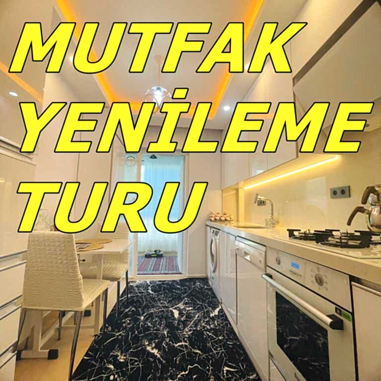 MUTFAK TADİLAT TURU